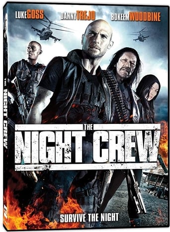 The Night Crew (2014)