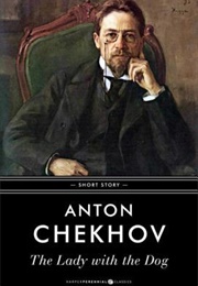 The Lady With the Toy Dog (Anton Chekhov)