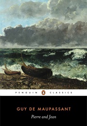 Pierre and Jean (Guy De Maupassant)