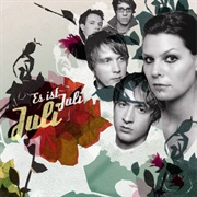 Juli - Es Ist Juli