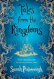 Tales From the Kingdom (Sarah Pinborough)
