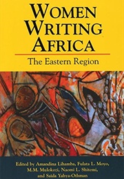 Women Writing Africa, Volume III (Amandina Lihamba, Fulata L. Moyo, Et Al. (Eds.))