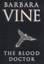 The Blood Doctor (Barbara Vine)