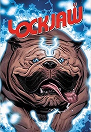 Lockjaw (Daniel Kibblesmith)