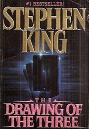 The Dark Tower II: The Drawing of the Three (Stephen King)