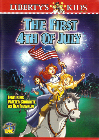 Liberty&#39;s Kids - The First Fourth of July (2004)