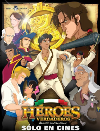 Heroes Verdaderos (2010)
