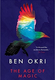 The Age of Magic (Ben Okri)