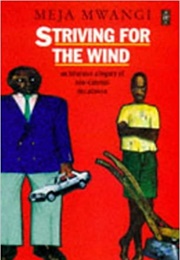 Striving for the Wind (Meja Mwangi)