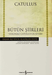 Bütün Şiirleri (Catullus)