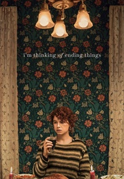 I'm Thinking of Ending Things (2020)