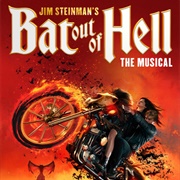 Bat Out of Hell: The Musical