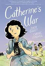 Catherine&#39;s War (Julia Billet)
