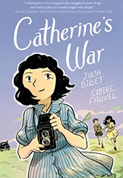 Catherine's War (Julia Billet)