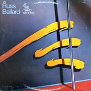Russ Ballard - At the Third Stroke