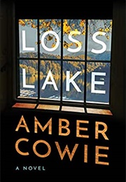 Loss Lake (Amber Cowie)