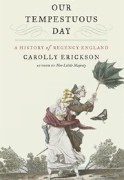 Our Tempestuous Day (Carolly Erickson)