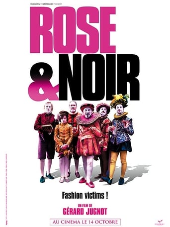 Rose & Noir (2009)