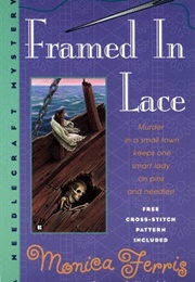Framed in Lace (Monica Ferris)