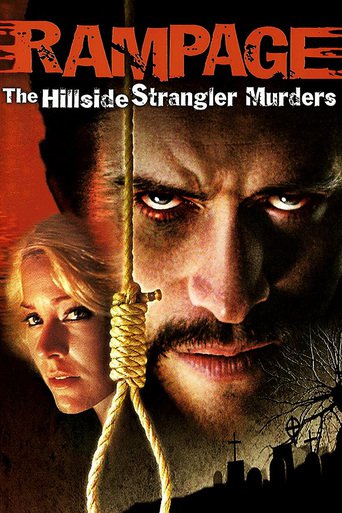 Rampage: The Hillside Strangler Murders (2006)
