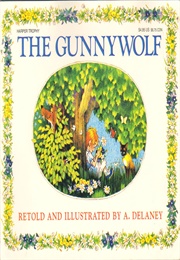 The Gunnywolf (A. Delaney)