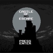 Castle of No Escape