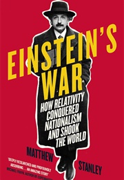 Einstein&#39;s War (Matthew Stanley)