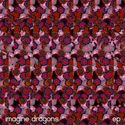 Imagine Dragons - Imagine Dragons