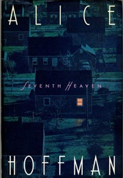 Seventh Heaven (Alice Hoffman)