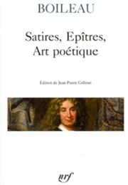 Satires, Épîtres, Art Poétique (Boileau)