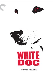 White Dog (1982)
