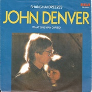 Shanghai Breezes - John Denver