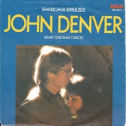 Shanghai Breezes - John Denver