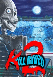 Kill River 2 (Cameron Roubique)
