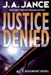 Justice Denied (J a Jance)