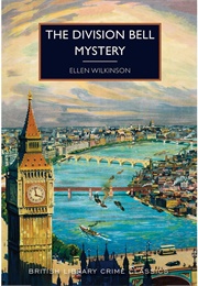 The Division Bell Mystery (Ellen Wilkinson)