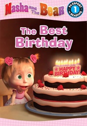 Masga and the Bear: The Best Birthday (( Lauren Forte))