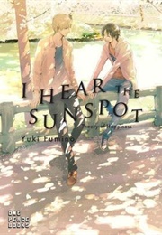 I Hear the Sunspot: Theory of Happiness (Yuki Fumino)