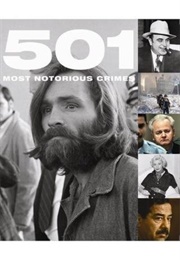 501 Most Notorious Crimes (Paul Donnelly)