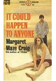It Could Happen to Anyone (Margaret Craig)