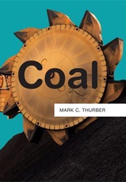 Coal (Mark Thurber)
