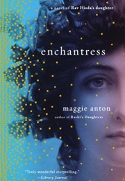 Enchantress (Maggie Anton)