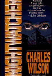 Nightwatcher (Charles Wilson)