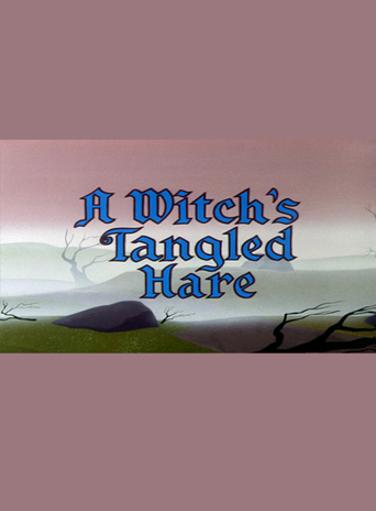A Witch&#39;s Tangled Hare (1959)