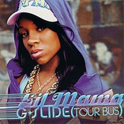 G-Slide (Tour Bus) - Lil Mama