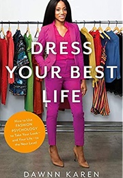 Dress Your Best Life (Dawnn)