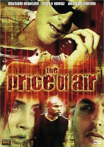 The Price of Air (2000)