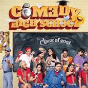 Comedy High School