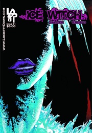 Ice Witch #1 (Regine Sawyer)