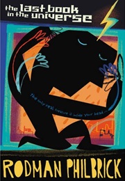 The Last Book in the Universe (Rodman Philbrick)